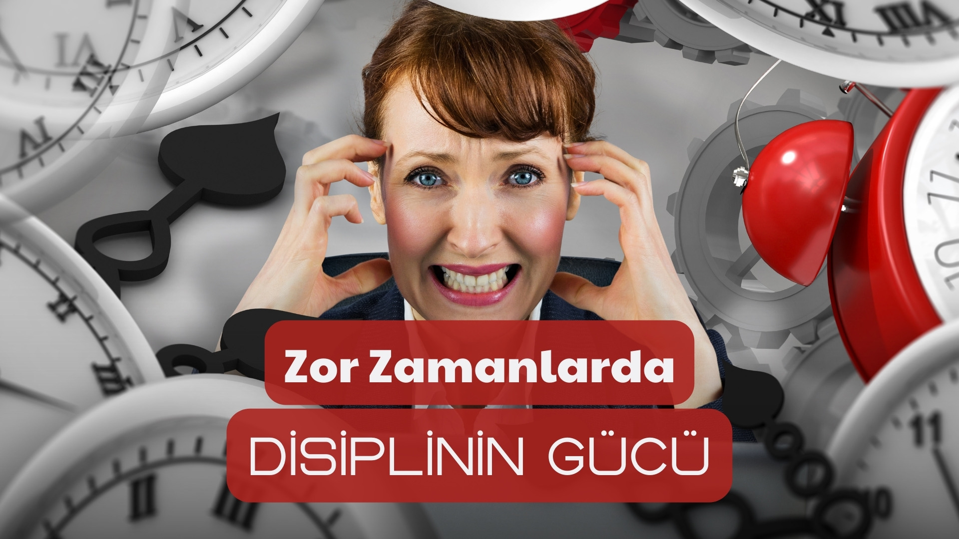 Zor Zamanlarda Disiplinin Gücü