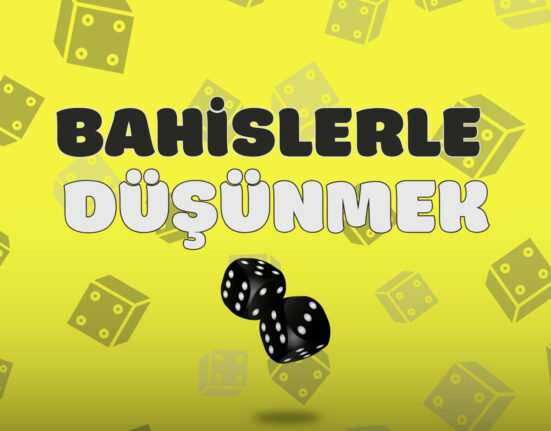 Bahislerle Düşünmek