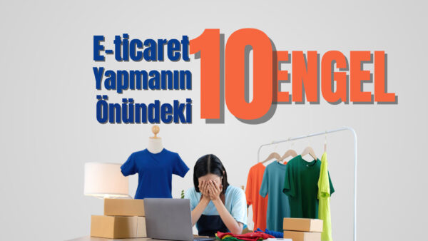 Online da iş yapmanın önündeki 10 engel