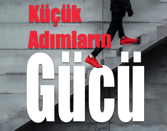 Küçük-Adımların-Gücü