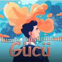 Olumlu Düşünmenin Gücü