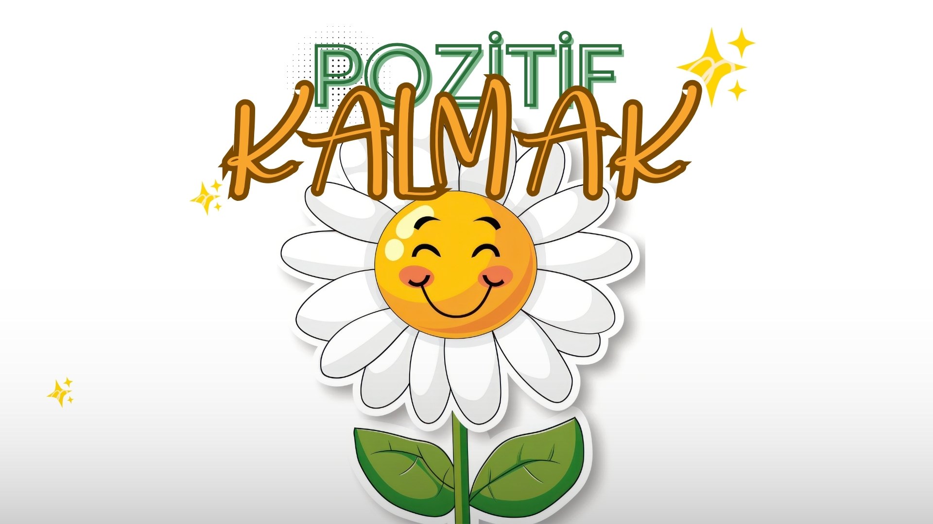 Pozitif Kalmak