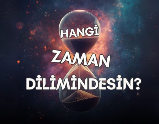 Hangi zaman Dilimindesin