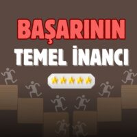 Başarının 5 Temel İnancı
