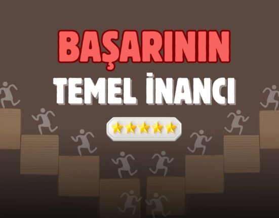 Başarının 5 Temel İnancı