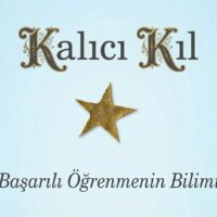Kalıcı Kıl-Başarılı Öğrenmenin Bilimi